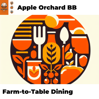 Farm-to-Table Dining